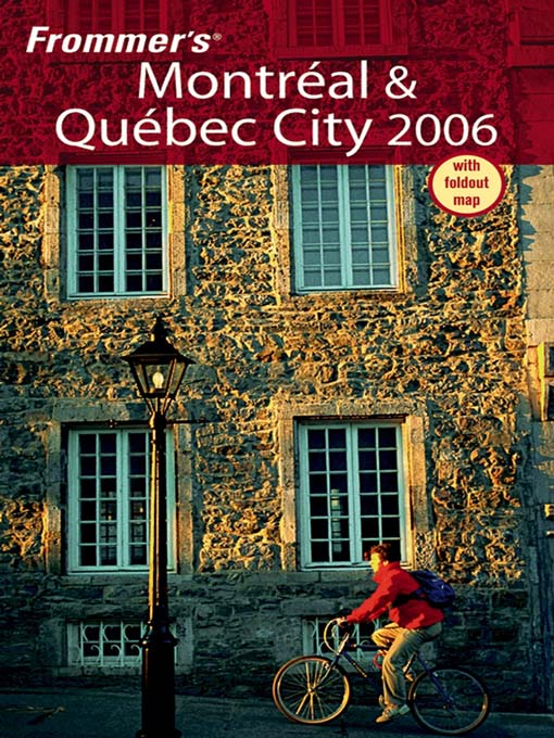 Title details for Frommer's Montreal & Quebec City 2006 by Herbert Bailey Livesey - Available